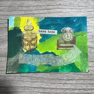 Original ACEO Art Card Mixed Media Collage "Have Hope"